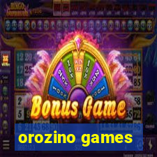 orozino games